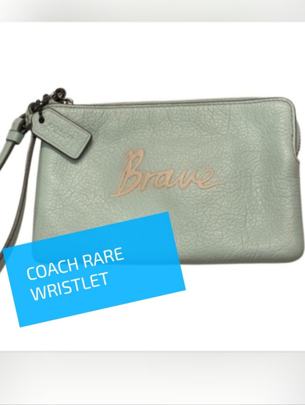 COACH BRAVE WRISTLET RARE MINT GREEN PEBBLE LEATHER LMTD ED 2015 Tag GUC
